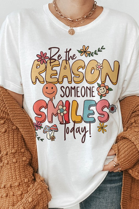 Be the Reason Someone Smiles Today Graphic Tee